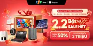 Bật lại Tết – Sale hết 2.2: FPT Shop mở đại tiệc Livestream ưu đãi lớn trên Shopee Live