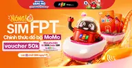 SIM FPT chính thức có mặt trên ứng dụng MoMo: Mua SIM tiện hơn, nhận thêm voucher 50.000 đồng