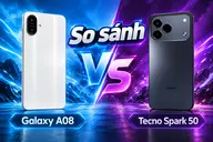 So sánh Galaxy A08 và Tecno Spark 50 4 GB: Điện thoại nào đáng mua hơn trong tầm giá 5 triệu?