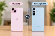 So sánh Samsung Galaxy S26 FE vs iPhone 15: Khác biệt rõ từ màn hình đến camera