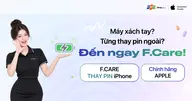 Thay pin iPhone chính hãng tại F.Care: Hỗ trợ cả máy xách tay và từng thay pin bên thứ 3