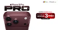 Thu cũ lên đời iPhone 18 Pro (series), trợ giá đến 3 triệu đồng