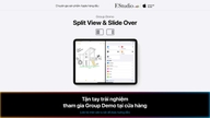 [Group Demo] Làm chủ đa nhiệm trên iPad với Split View & Slide Over