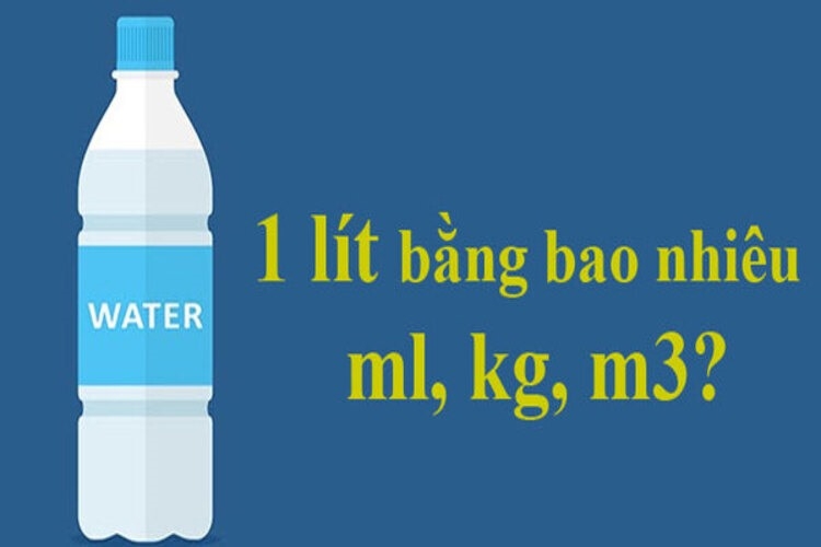 1 lít bằng bao nhiêu m3, giải đáp tại sao phải quy đổi từ 1 lít sang đơn vị m3