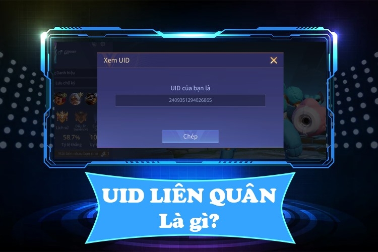 UID Liên Quân là gì? Cách lấy UID người chơi trong Liên Quân Mobile vô cùng dễ dàng