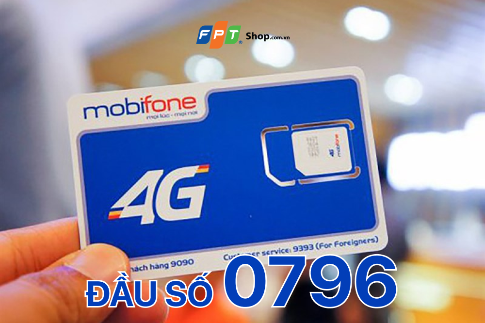 0796 là mạng gì? Những ưu điểm đầu số 0796 bạn không nên bỏ lỡ