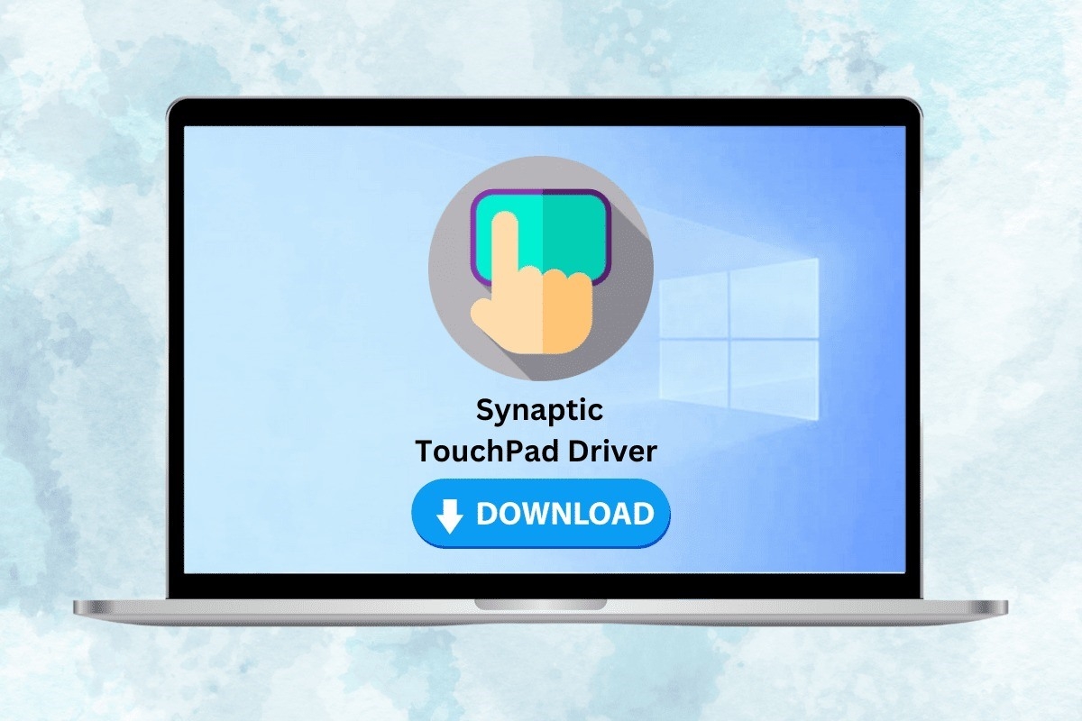 Tải về và cài đặt trình Synaptics touchpad driver trên laptop