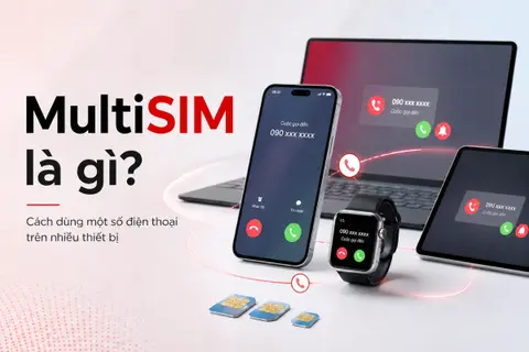 MultiSIM là gì? Cách dùng một số điện thoại trên nhiều thiết bị