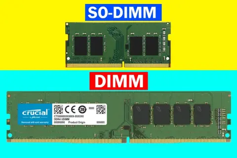 So sánh DIMM và SODIMM: Hiểu rõ để chọn đúng RAM cho thiết bị