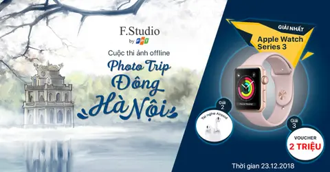 Tham gia cuộc thi ảnh tại F.Studio, nhận giải thưởng lên đến 16 triệu đồng