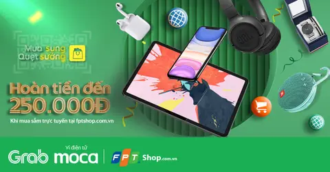 Thanh toán hóa đơn online trên website FPT Shop qua ví Moca trên ứng dụng Grab, khách hàng nhận ngay ưu đãi hoàn tiền 10% giá trị đơn hàng