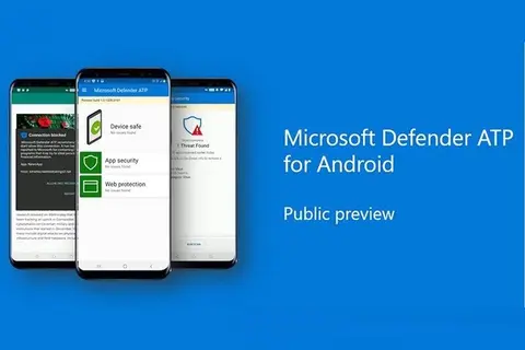 Microsoft Defender đã có mặt trên điện thoại Android