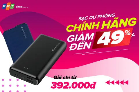 Giảm khủng đến 49% sạc dự phòng chính hãng tại FPT Shop