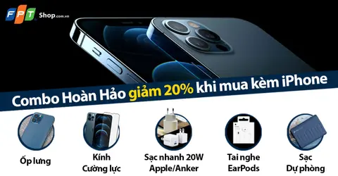 Giảm ngay 20% combo phụ kiện hoàn hảo khi mua kèm iPhone 12, 11, XR, SE 2020 Series tại FPT Shop 