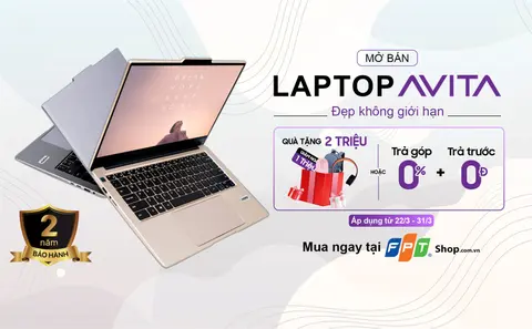 AVITA - “anh em một nhà” với laptop VAIO chính thức lên kệ tại FPT Shop cùng đặc quyền 2 năm bảo hành