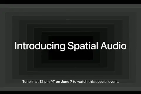 Apple Music Spatial Audio sẽ được tung ra cho người dùng sau WWDC 2021