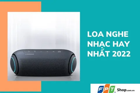 Điểm danh top 6 loa nghe nhạc hay nhất hiện nay không nên bỏ qua