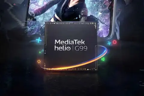 Mọi thứ về bộ xử lý Helio G99: Khả năng chơi game được nâng cấp, tiết kiệm điện năng hiệu quả