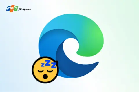 Sleeping Tabs là gì? Hướng dẫn cách tắt/mở Sleeping Tabs