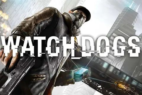 Tất tần tật về game Watch Dogs: Tổng quan, các phần game, lối chơi và cấu hình
