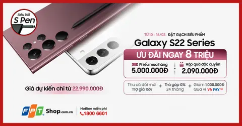 Dòng ‘Note’ đã trở lại trên Galaxy S22 Ultra, FPT Shop tặng ưu đãi đến 8 triệu cho khách đặt trước
