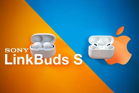So sánh AirPods Pro và LinkBuds S: Liệu rằng Sony đã vượt mặt Apple?