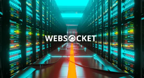WebSocket là gì? Cách thức hoạt động và những ứng dụng phổ biến nhất của WebSocket