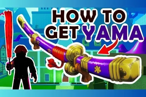 Hướng dẫn chi tiết cách lấy Yama Blox Fruit trong phiên bản mới nhất năm 2023