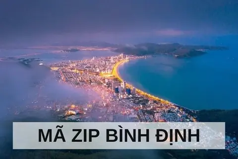 Mã ZIP Bình Định – Danh sách Zip Code Bình Định chi tiết mới nhất 2025