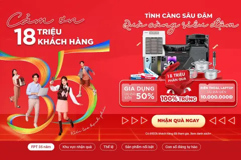 Bạn có voucher Cảm ơn 18 triệu khách hàng? Đây là những sản phẩm bạn nên mua!