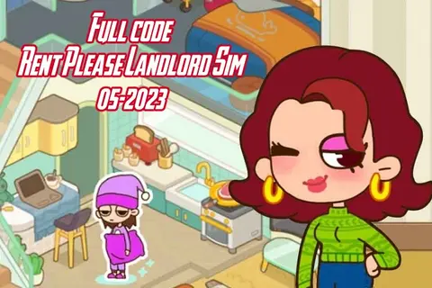 Full code Rent Please Landlord Sim tháng 06/2026: Từ chủ nhà trọ đến đại gia nhà đất