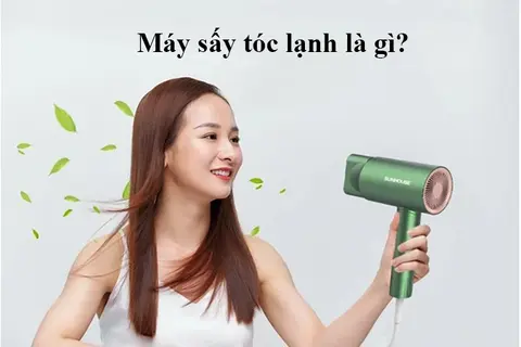 Máy sấy tóc lạnh là gì? Có nên sử dụng máy sấy tóc lạnh không?