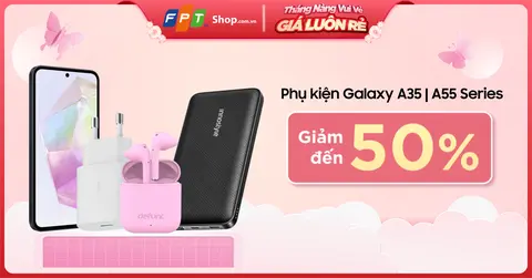 Phụ kiện giảm đến 50% khi mua kèm Samsung Galaxy A35 | A55 Series