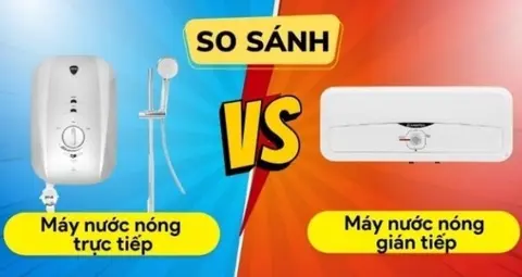 Nên mua máy nước nóng trực tiếp hay gián tiếp? Loại nào thì tốt hơn?