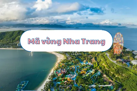 Mã vùng Nha Trang là bao nhiêu? Tìm hiểu những thông tin thú vị về mã vùng Nha Trang