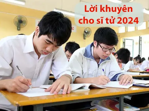 Những lời khuyên hữu ích cho sĩ tử trước thềm thi tốt nghiệp THPT 2024