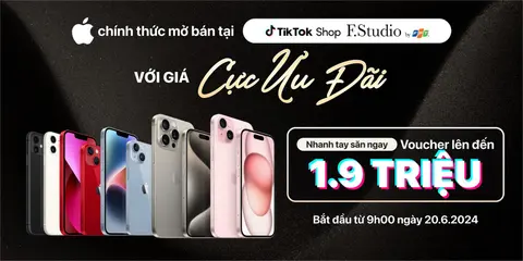 Loạt iPhone giá cực hot tại TikTok Shop F.Studio by FPT, giảm thêm tới 1,9 triệu đồng qua Voucher