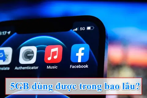 Bạn có biết 5GB dùng được bao lâu? Bí quyết tối ưu dữ liệu di động hiệu quả