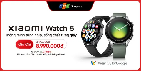 Xiaomi Watch 5 mở bán tại FPT Shop: Giá chỉ 8,99 triệu, giảm thêm 2 triệu khi mua kèm thiết bị Xiaomi