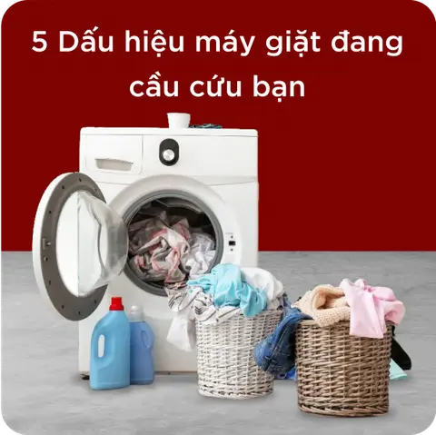 Dấu hiệu máy giặt cầu cứu