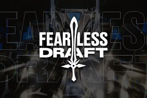 Fearless Draft LoL là gì? Khám phá ưu nhược điểm của thể thức trong Liên Minh Huyền Thoại
