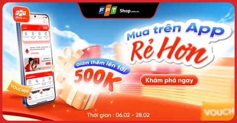 Mua trên App rẻ hơn - Giảm thêm lên đến 500.000đ khi mua Điện thoại