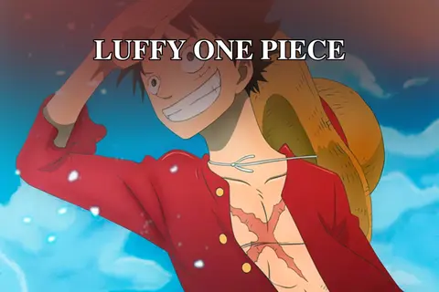 Luffy One Piece: Hành trình trở thành Vua Hải Tặc và những bí mật bạn chưa từng biết