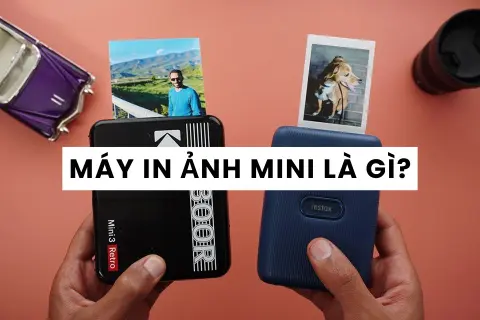 Máy in ảnh mini - Giải pháp chuẩn không cần chỉnh giúp bạn có những bức ảnh sống ảo chỉ trong chớp mắt