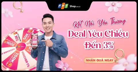 [Minigame] Kết nối yêu thương – Rinh deal yêu chiều đến 3%