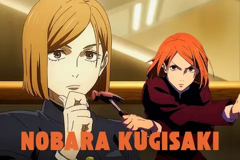 Tìm hiểu Nobara Kugisaki - cô nàng pháp sư mạnh mẽ, gai góc trong Jujutsu Kaisen