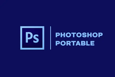 Photoshop Portable là gì? Có nên dùng thay cho Adobe Photoshop bản quyền hay không?