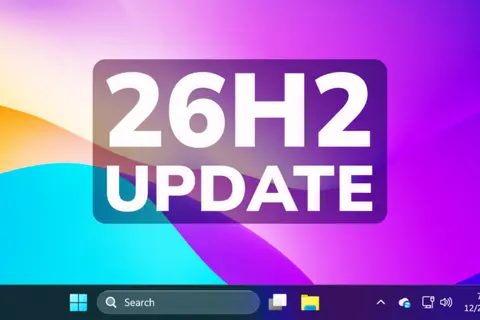 Windows 11 26H2 sắp ra mắt có gì mới? Khám phá những thay đổi đáng chú ý trước khi cập nhật