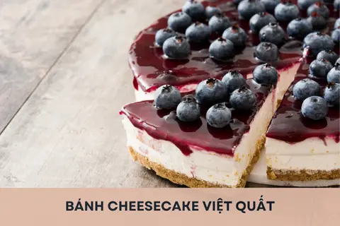 Học cách làm bánh cheesecake việt quất mềm mịn, thơm ngon như ngoài hàng ngay tại nhà