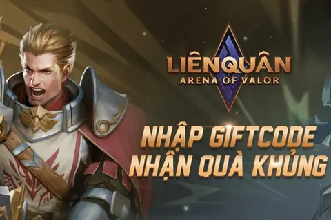 Hướng dẫn cách nhập code Liên Quân đơn giản và dễ thực hiện (cùng code Liên Quân tháng 8/2024)